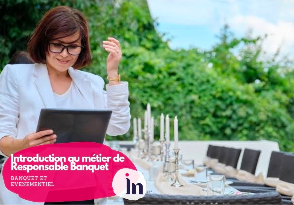 Introduction au métier de Responsable Banquet